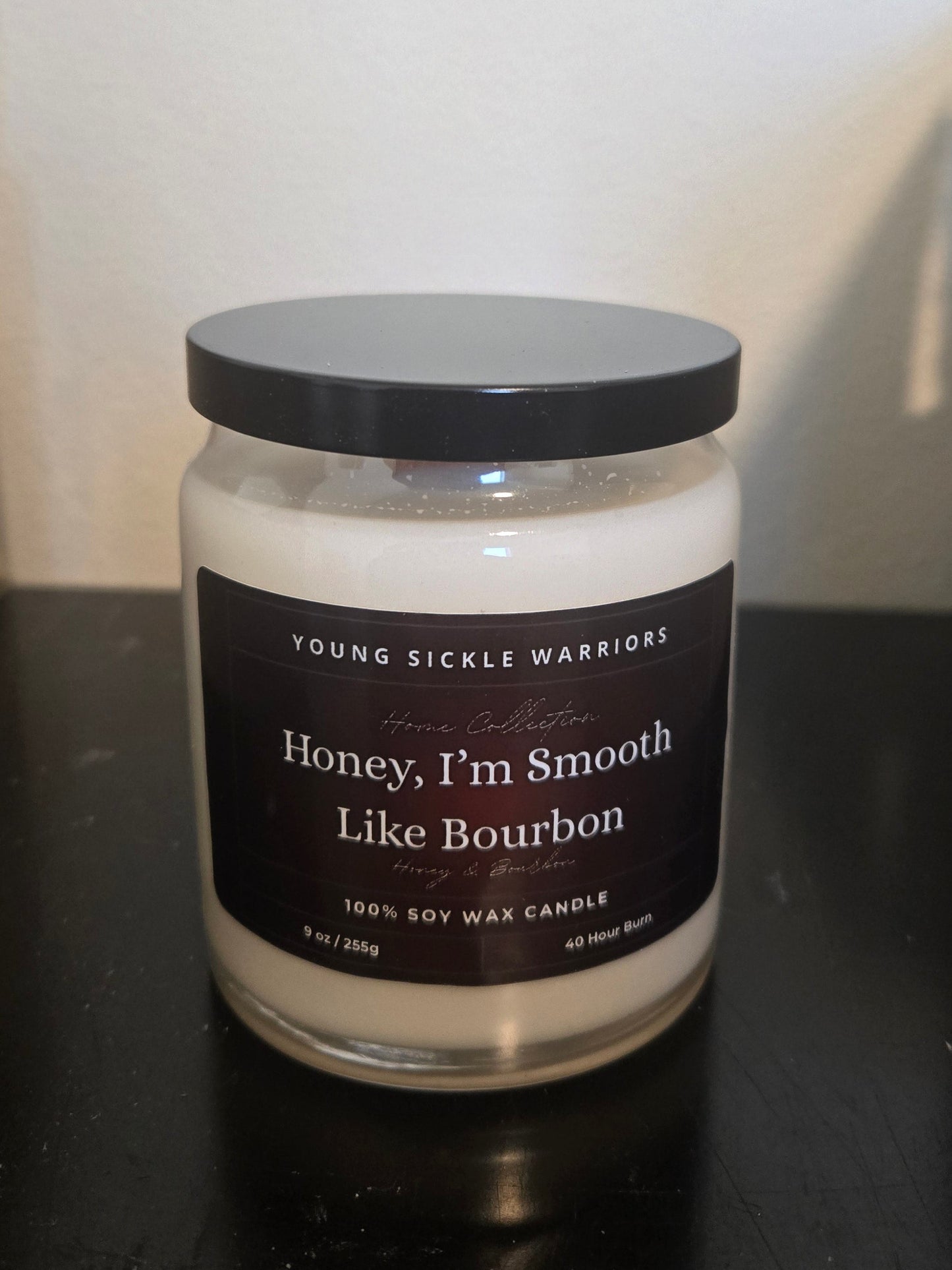 Honey, I'm Smooth Like Bourbon